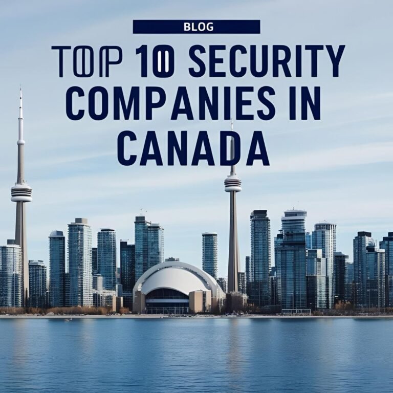 top 10 security companies in canada