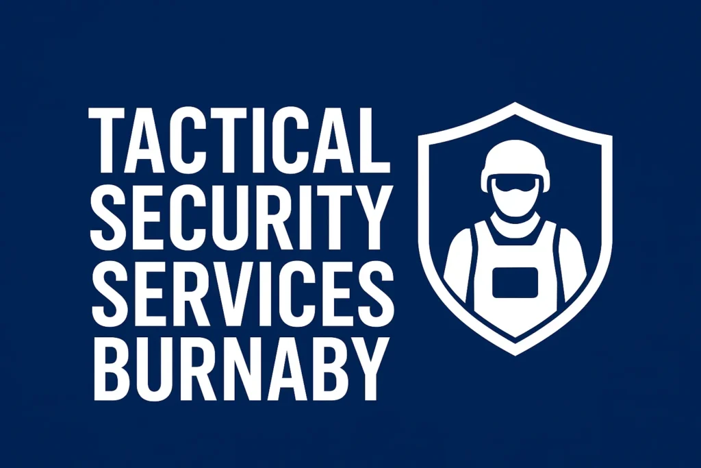 Tactical Security Services Burnaby